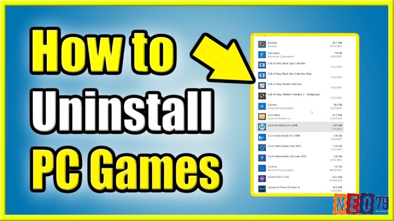 Phương pháp cách xoá game trên PC cơ bản và phổ biến để gỡ game trên Windows.